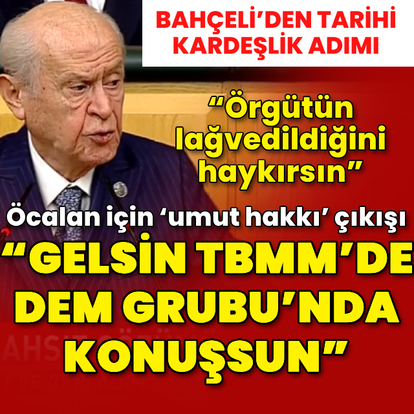  Bahçeli'den grup toplantısında Öcalan için 