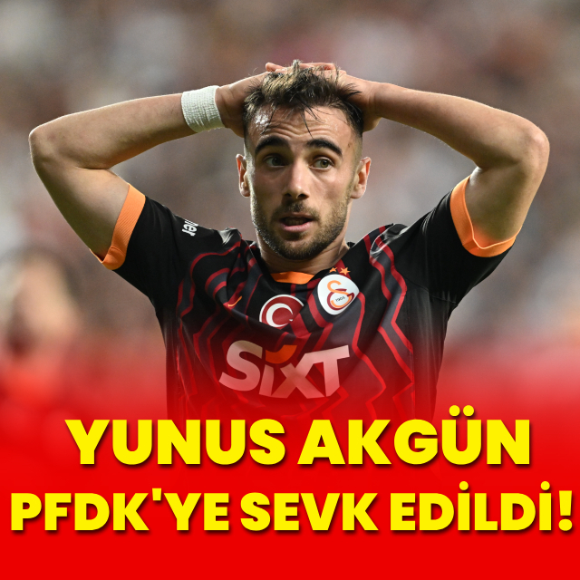 Yunus Akgün, PFDK'ye sevk edildi!