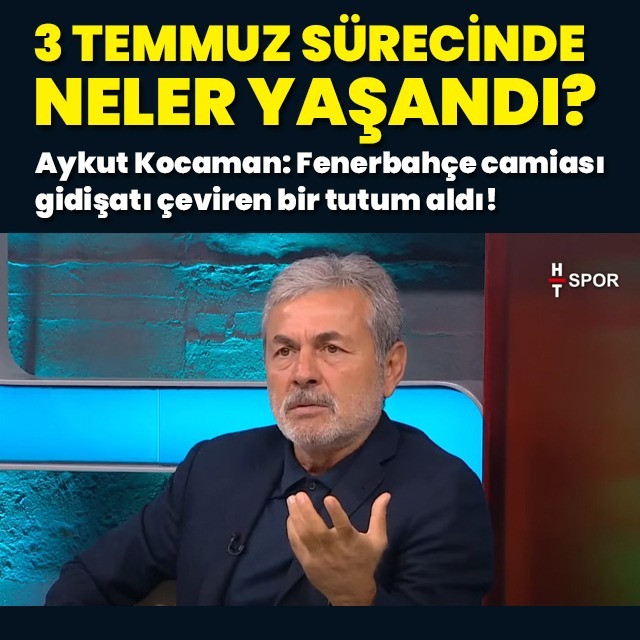 3 Temmuz sürecinde neler yaşandı?