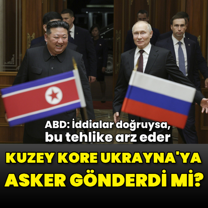  Kuzey Kore Rusya'ya asker gönderdi mi?