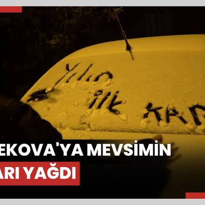 Yüksekova'ya mevsimin ilk karı yağdı