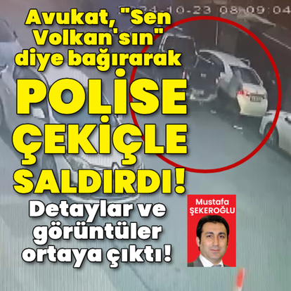 Avukattan polise çekiçli saldırı!