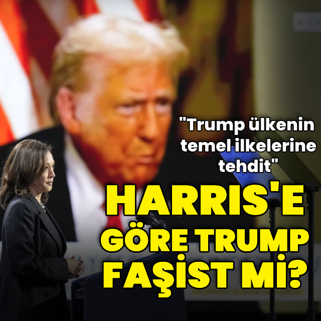 Harris Trump'ın 'faşist' olduğunu düşünüyor mu?