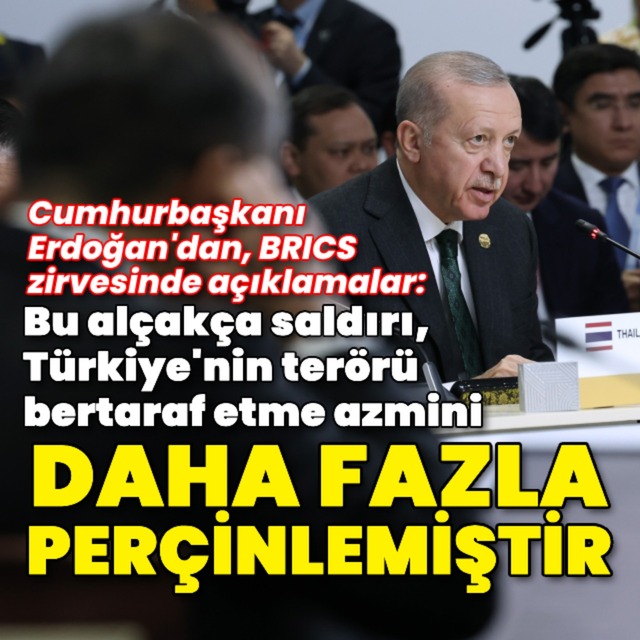Cumhurbaşkanı Erdoğan: BRICS'le işbirliğimiz artacak