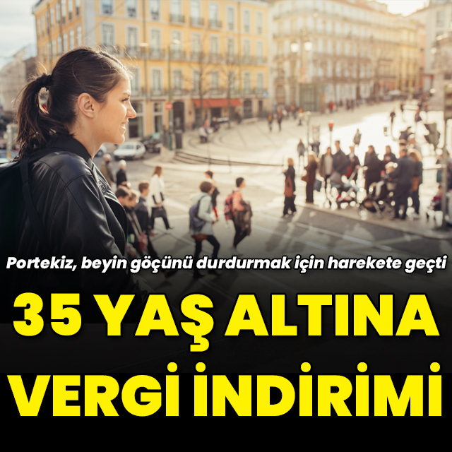 Portekiz'den 35 yaş altındakilere vergi kolaylığı