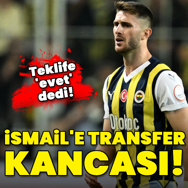 İsmail Yüksek'e transfer kancası!