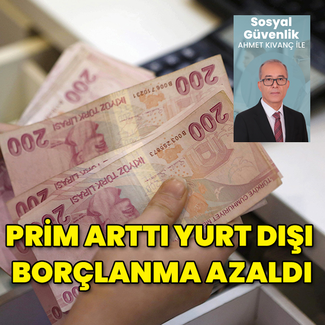 Prim arttı yurt dışı borçlanma azaldı