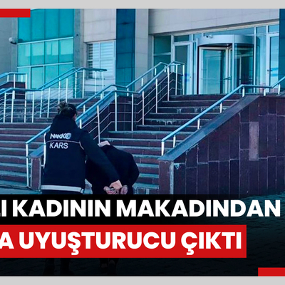 Kars’ta İranlı kadının makadından 94 parça uyuşturucu çıktı