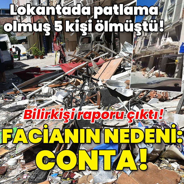 Patlamada 5 kişi ölmüştü! Facianın nedeni bilirkişi raporunda!