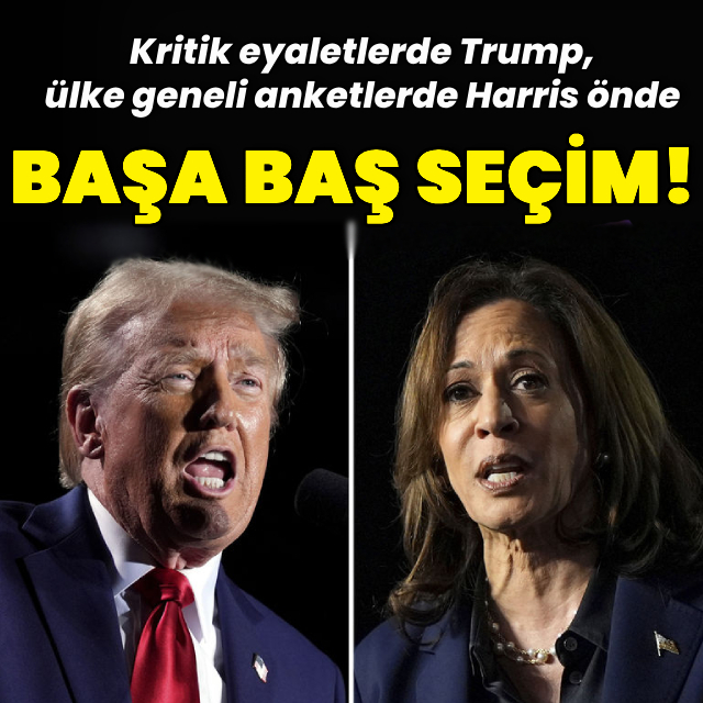 ABD'de seçim yarışı başa baş gidiyor!