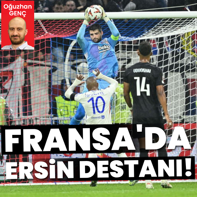 Fransa'da Ersin destanı!
