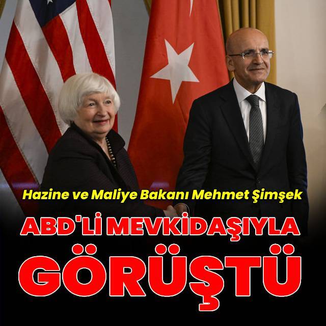 Bakan Şimşek, ABD'li mevkidaşıyla görüştü