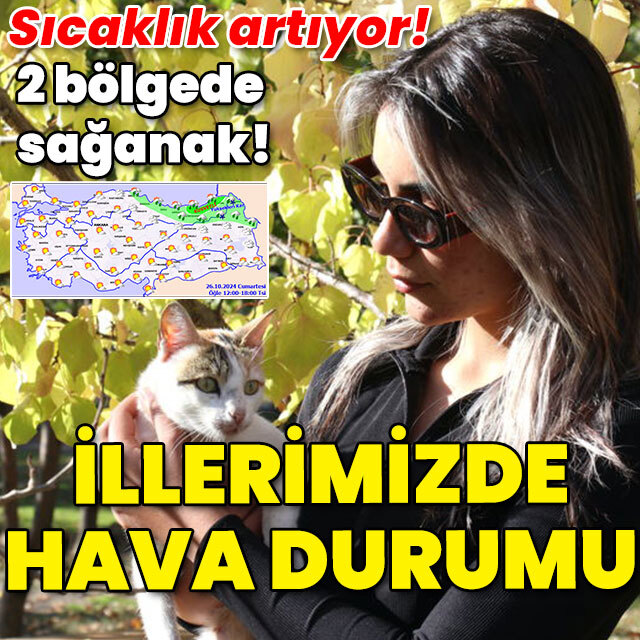 Sıcaklık batıda yükseliyor! 2 bölgede sağanak! İllerimizde hava durumu!