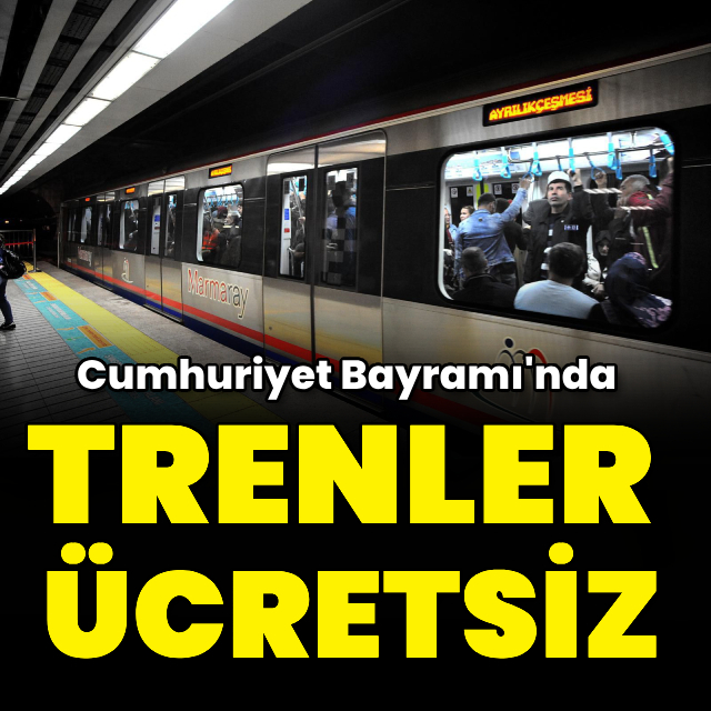 29 Ekim'de raylı sistemler ücretsiz olacak