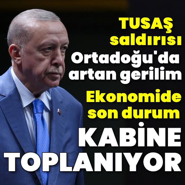 Kabine toplantısı sona erdi