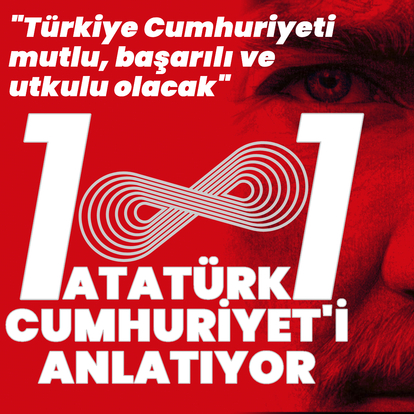 Cumhuriyet'in 101'inci yılı! "Türkiye Cumhuriyeti mutlu, başarılı ve utkulu olacak"