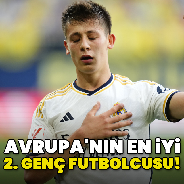 Arda Güler Avrupa'nın en iyi 2. genci!