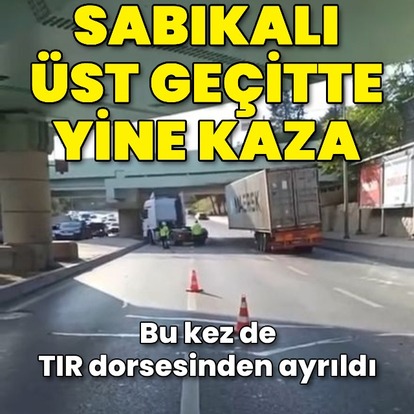 Sabıkalı üst geçitte yeni kaza!