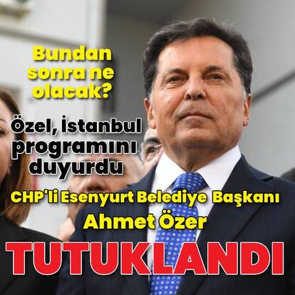  Esenyurt Belediye Başkanı tutuklandı