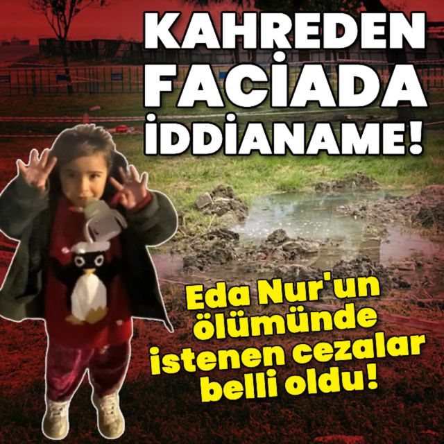 Eda Nur Gezer'in ölümünde iddianame hazırlandı!