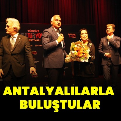 Antalyalılarla buluştular