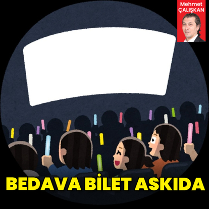 Bedava bilet kampanyasında gelişme