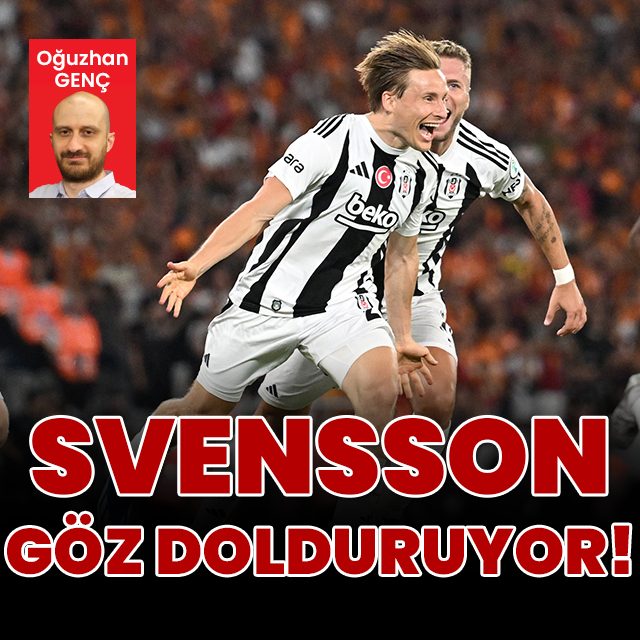 Svensson göz dolduruyor!