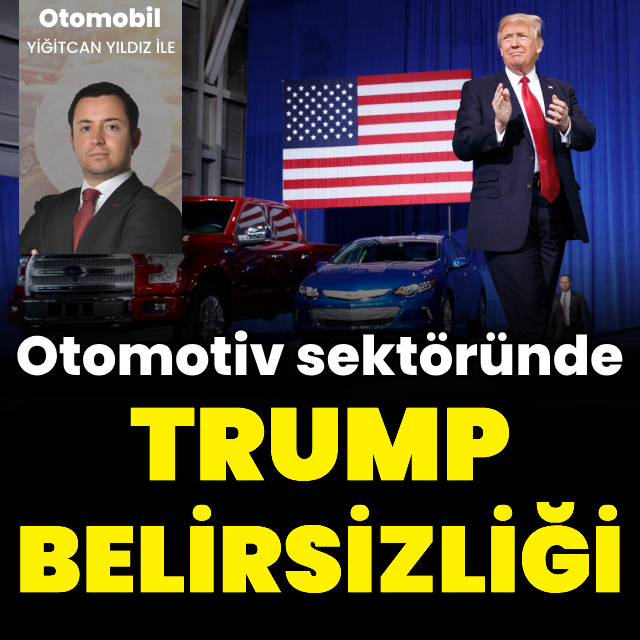 Otomotiv endüstrisinde Trump belirsizliği