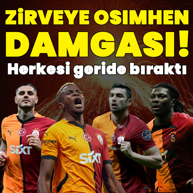 Zirveye Osimhen damgası!