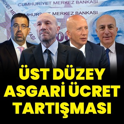Üst düzey asgari ücret tartışması