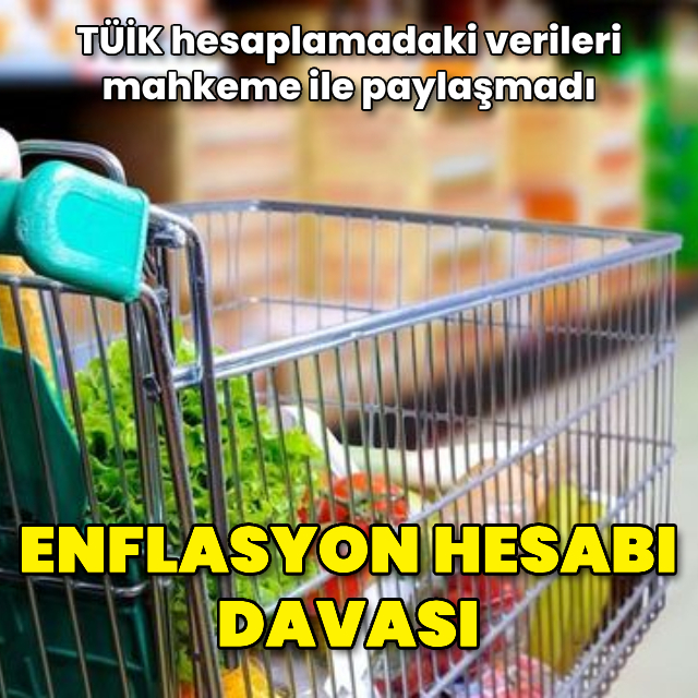 TÜİK'e 'enflasyon hesabı' davası
