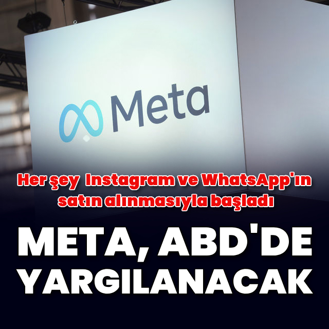 Meta, antitröst davasında yargılanacak