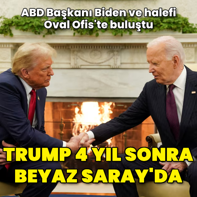 Trump 4 yıl sonra Beyaz Saray'da
