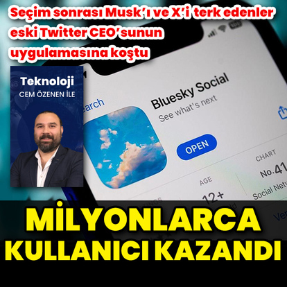 Musk ve X'ten kaçanlar Bluesky'a geçti