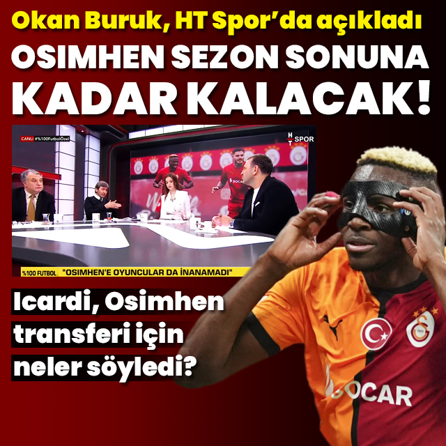 Okan Buruk: Osimhen sezon sonuna kadar kalacak
