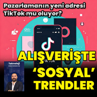 Alışverişte ‘sosyal’ trendler