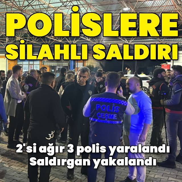 İzmir'de polislere silahlı saldırı! 3 yaralı