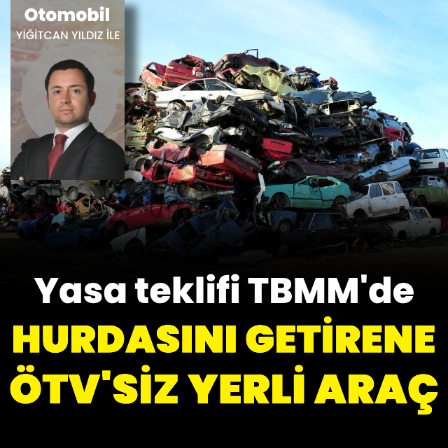 Hurda araçlar için teşvik teklifi