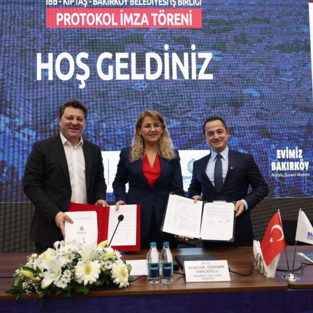 Bakırköy Belediyesi ile KİPTAŞ'tan dönüşüm protokolü