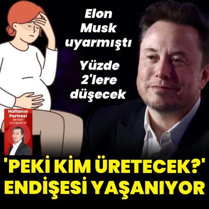 "Peki kim üretecek?"