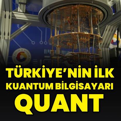  Türkiye’nin ilk kuantum bilgisayarı QuanT