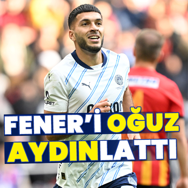 Fener'i Oğuz Aydın'lattı