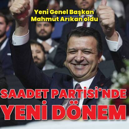 Saadet Partisi'nde yeni genel başkan belli oldu