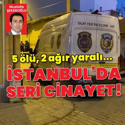 İstanbul'da seri cinayet