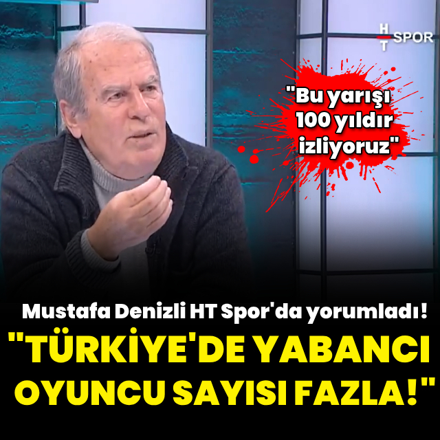 "Türkiye'de yabancı oyuncu sayısı fazla!"
