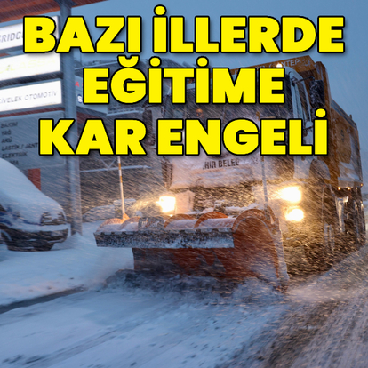 Bazı kentlerde eğitime kar engeli!
