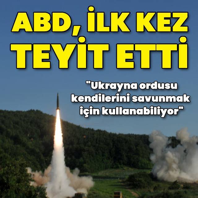 ABD, ilk kez "füze kullanımına onay verdiğini" teyit etti