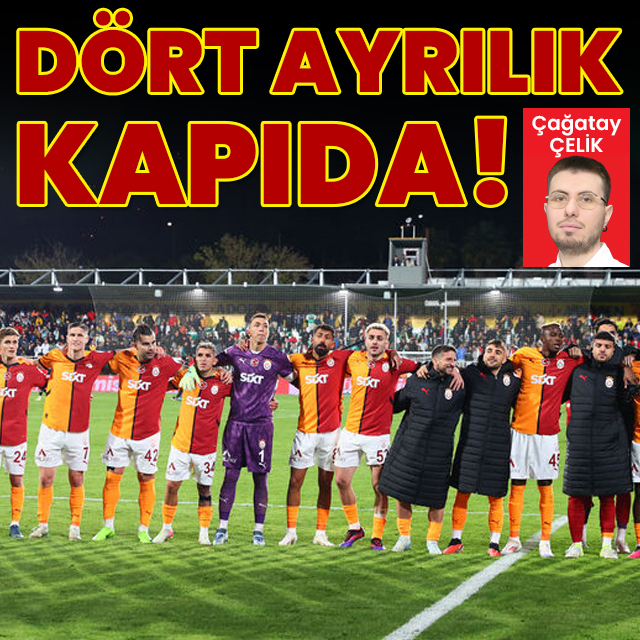 Dört ayrılık kapıda!