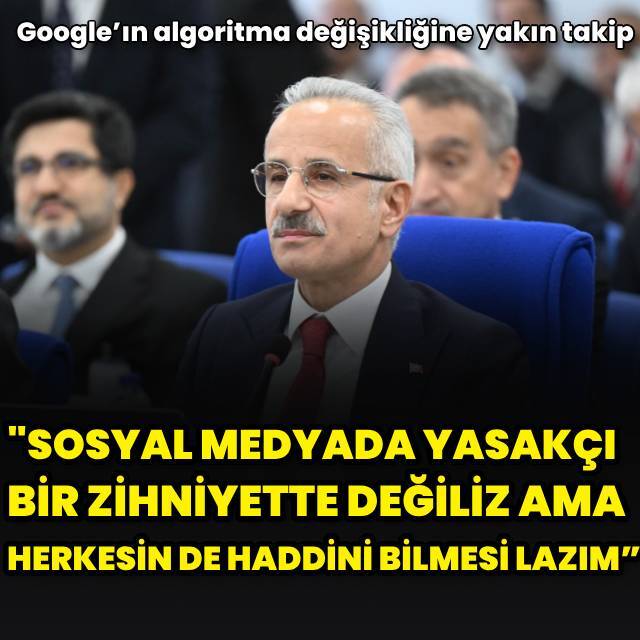 “Sosyal medyada yasakçı bir zihniyette değiliz, ama herkesin de haddini bilmesi lazım”