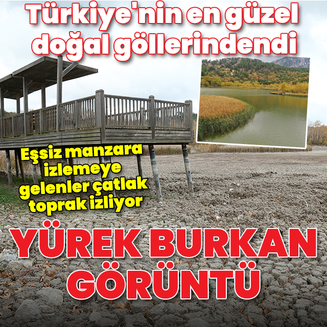 Türkiye'nin en güzel doğal göllerindendi şimdi can çekişiyor